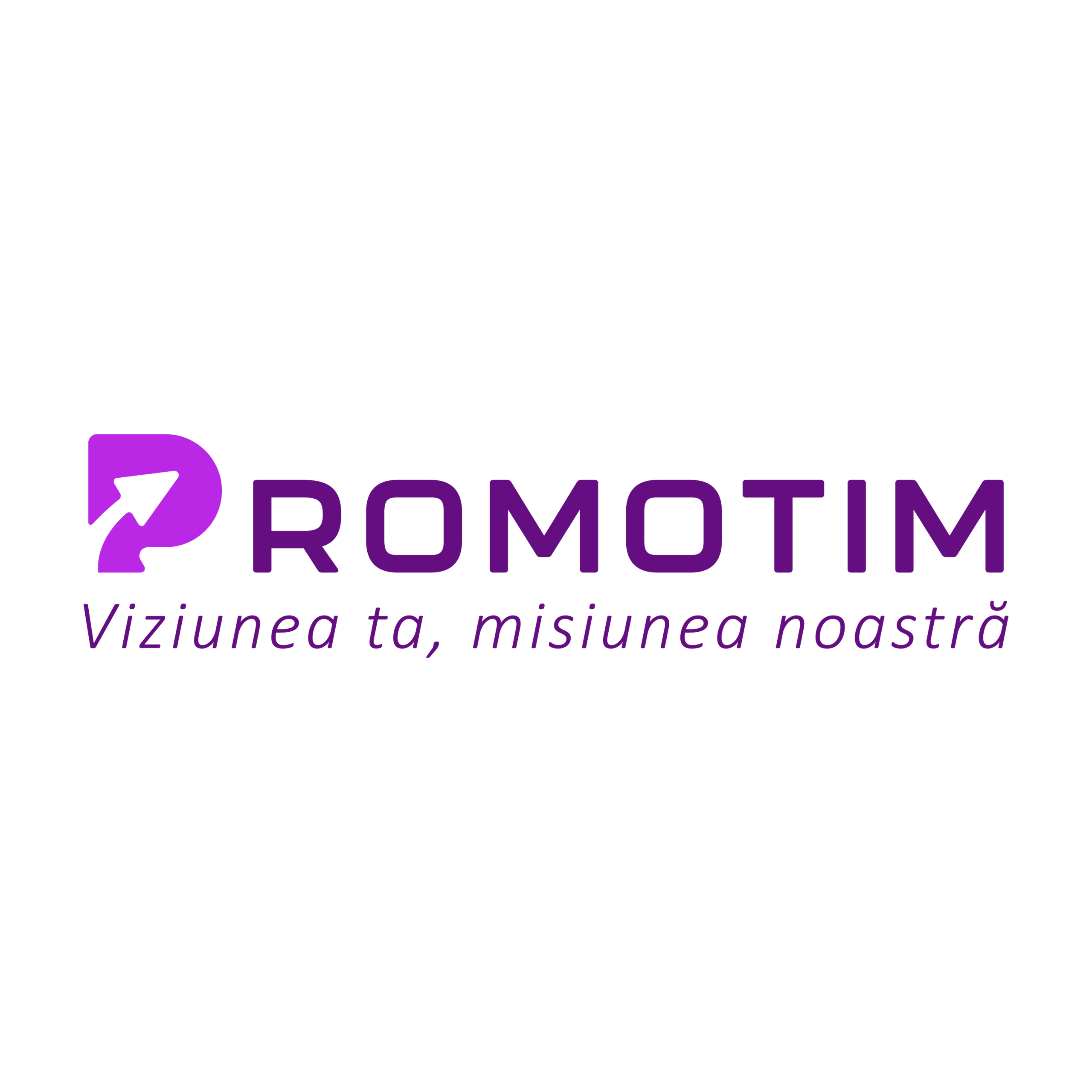 Logo-ul PromoTim cu sloganul Viziunea ta, Misiunea noastră